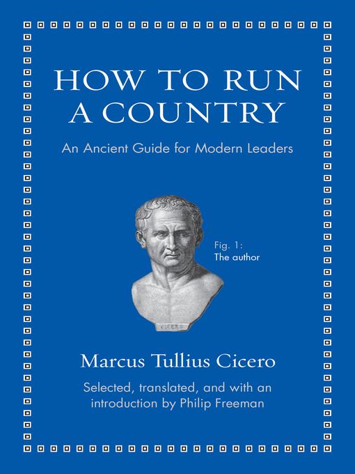 Title details for How to Run a Country by Marcus Tullius Cicero - Available